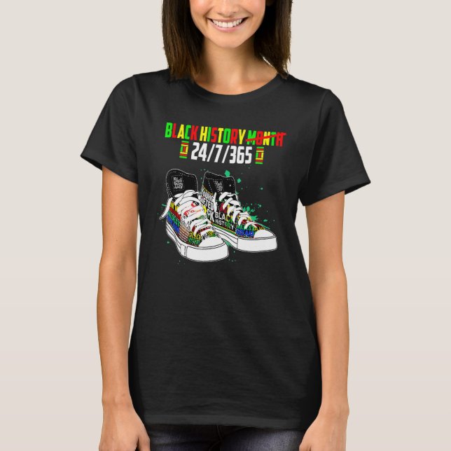 Black History Month Shoes 24 7 365 African America T Shirt (Framsida)
