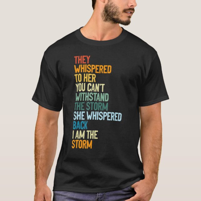 Black History Month Strong Black Woman I Am The St T Shirt (Framsida)