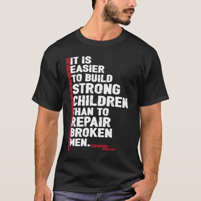 Black History Month Tees Frederick Douglass Quote T Shirt (Framsida)