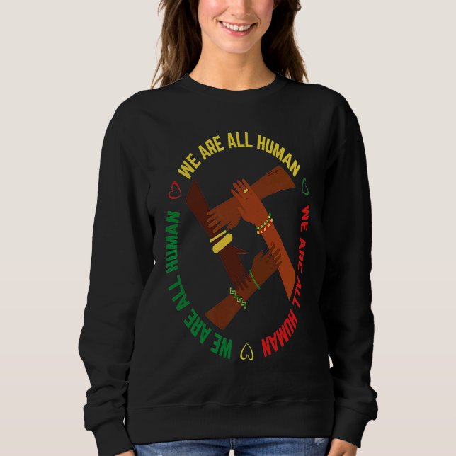 Black History Month We Are All Human Pride African T Shirt (Framsida)