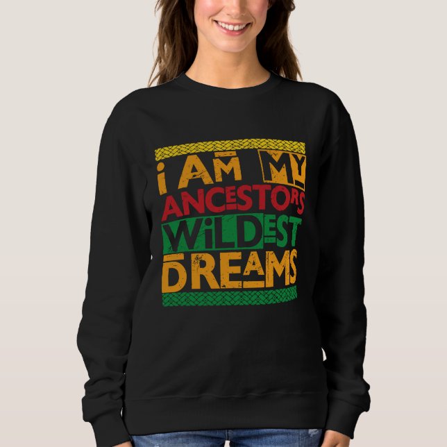 Black History Month  Women Ancestors Wildest Dream T Shirt (Framsida)