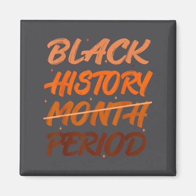 Black History Period African American History Men  Magnet (Framsidan)