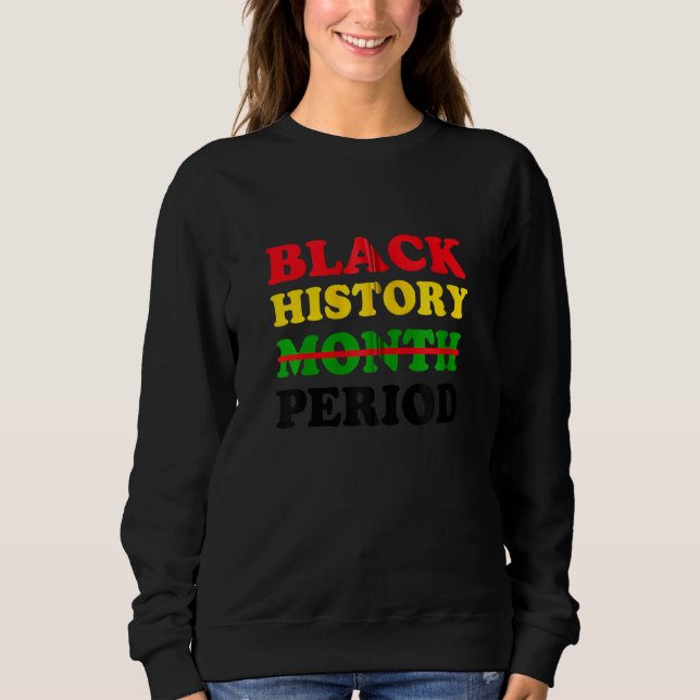 Black History Period African Pride 2022 Black Hist T Shirt (Framsida)