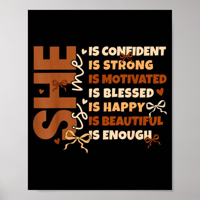 Black History She Is Me Strong Educated Blessed Wo Poster (Framsidan)