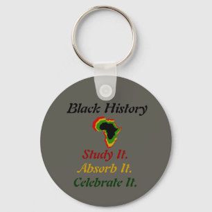 "Black History - Study/Absorb/Celebrate" Nyckelring