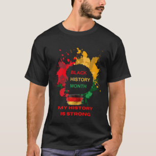 BLACK HISTORY T SHIRT