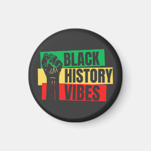 Black History Vibes Melanin Manar Women Kid Boy Gi Magnet