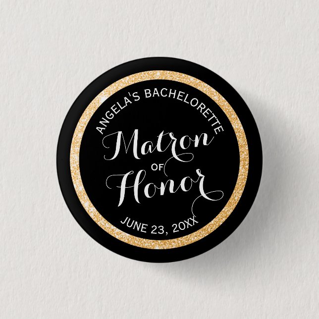 Black i Guld Glitter Matron of Honor Bachelorette Knapp (Framsida)