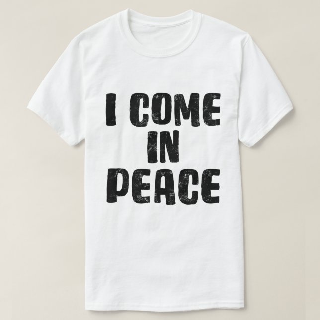 BLACK I Kom I Peace I är Peace-underbart matchande T Shirt (Design framsida)