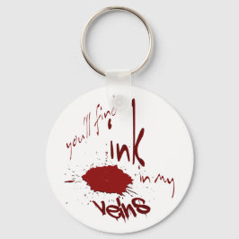 Bläck i min Veins Basic Keychain Nyckelring