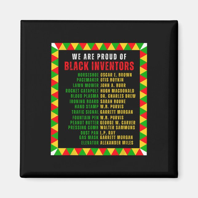 Black Inventors Proud Black History Månad Roots Fu Magnet (Framsidan)