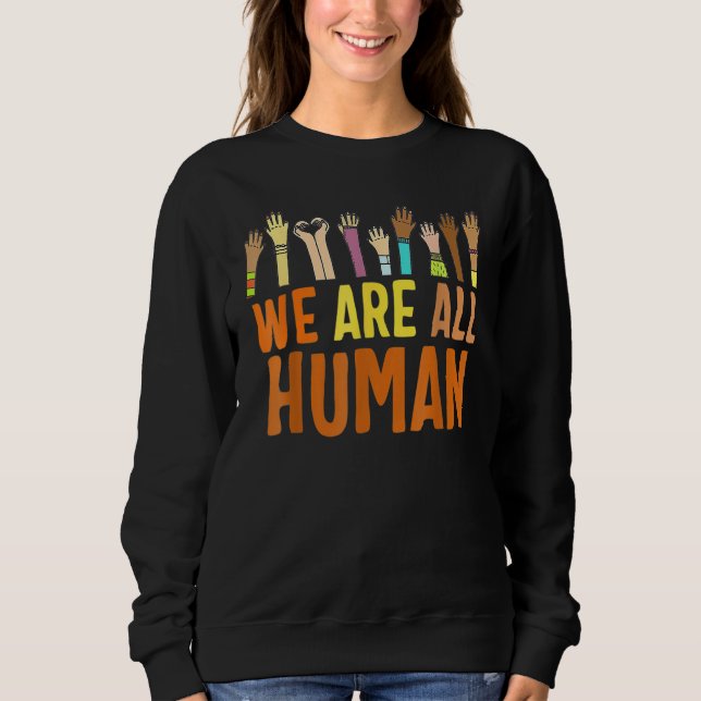 Black Is Beautiful Black History Month We Are All  T Shirt (Framsida)