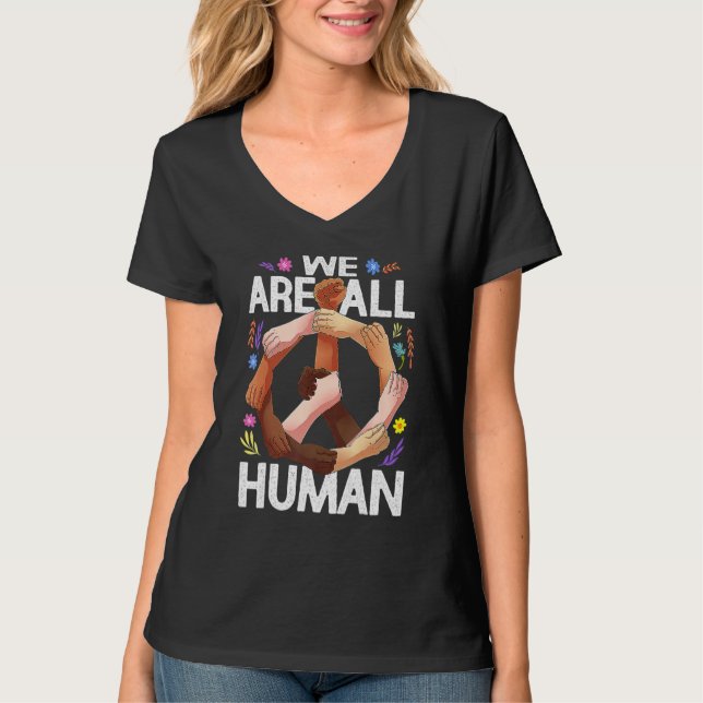 Black Is Beautiful Black History Month We Are All  T Shirt (Framsida)