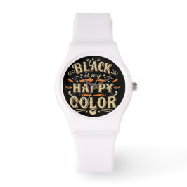 "Black is my Lycklig Färg" Typography Art Armbandsur