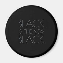 Black is the new Black - Typografi Magnet