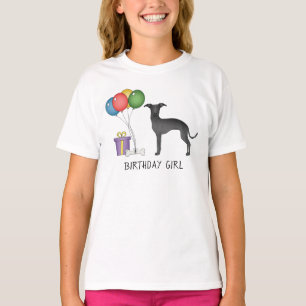 Black Italy Greyhound Cute Hund - Birthday Girl T Shirt