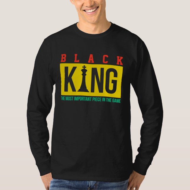 Black King The Most Powerful Piece In The Game Dad T Shirt (Framsida)