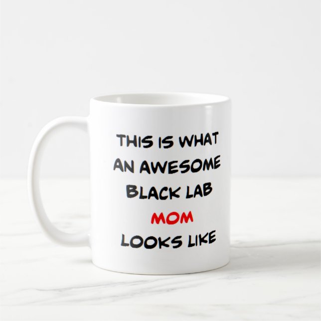 black lab mom, awesome kaffemugg (Vänster)