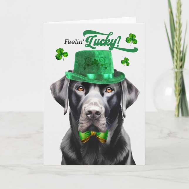Black Labrador Hund Feelin' Lucky St patrick's day Helgkort (Framsida)
