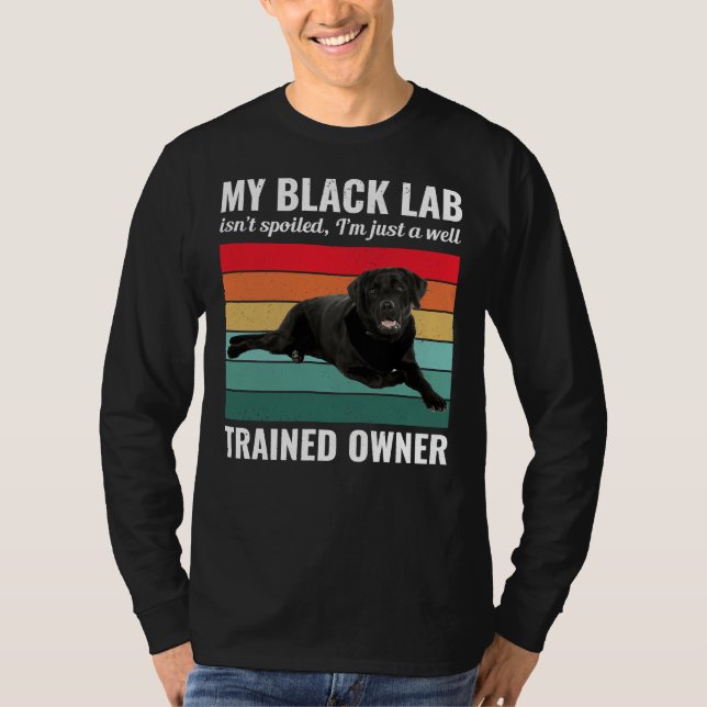 Black Labrador Retriever Hund Lab Owner Trainer Vi T Shirt (Framsida)