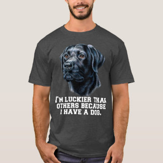 Black Labrador Retriever Jag är Luckier Than Övrig T Shirt