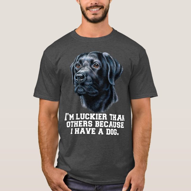 Black Labrador Retriever Jag är Luckier Than Övrig T Shirt (Framsida)