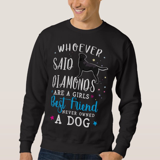 Black Labrador Retriever som sa att diamanter Lång Ärmad Tröja (Framsida)