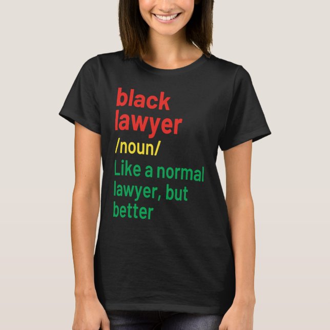 Black Lawyer African American Attorney Definition T Shirt (Framsida)