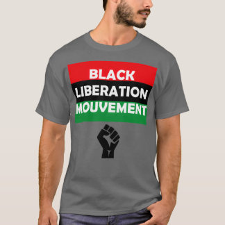 Black Liberation Mouvement T Shirt