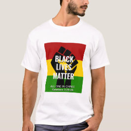 BLACK LIVES ÄRAN I Kristus T-Shirt