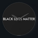 Black Lives Matter Clock, BLM Stor Klocka<br><div class="desc">Black Lives Matter Clock. Var inspirerande,  var positiv,  var stödjande!</div>