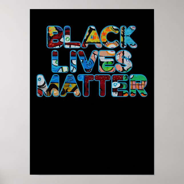 Black Lives Matter Graffiti Equality Emmotdriven Poster (Framsidan)
