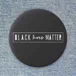 Black Lives Matter | Jämställdhet mellan BLM Tävli Knapp<br><div class="desc">En enkel,  snyggt "Black life matter" citerar konstdesign med contemporary stadstypografi och ett enkelt fet gräns. Vår minimalistiska,  moderna,  enfärgade,  svarta och vita design inspireras av BLM-rörelsen för att bidra till att öka medvetenheten om rasism och jämlikhet i tävling.</div>