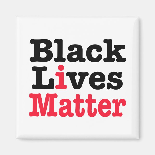 Black Lives Matter Magnet (Framsidan)