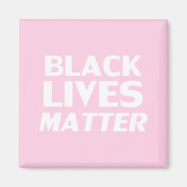 Black Lives Matter rosa white modern typografi Magnet