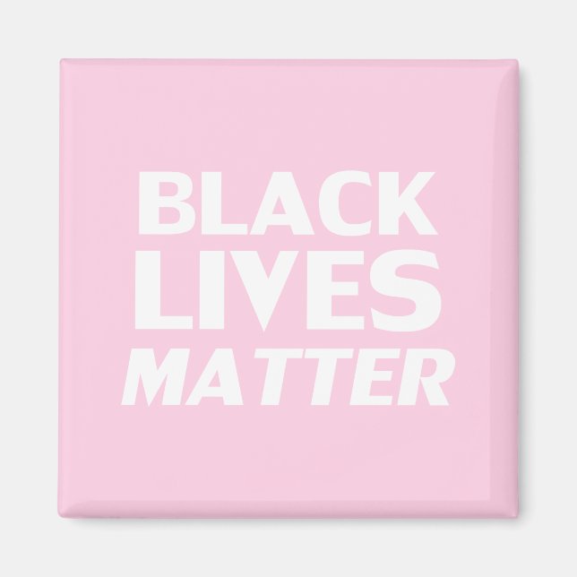 Black Lives Matter rosa white modern typografi Magnet (Framsidan)