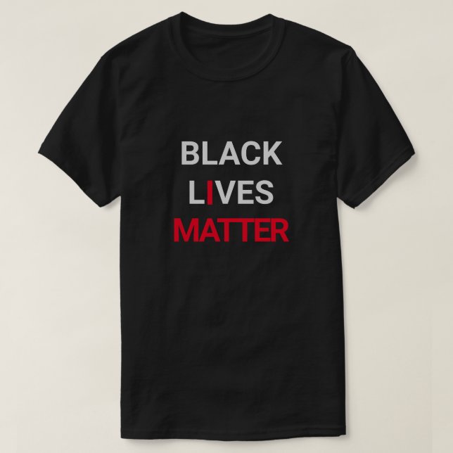 Black Lives Matter T-Shirt (Design framsida)