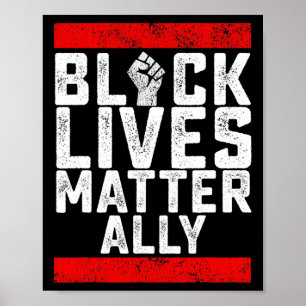 Black Lives Problem Ally Poster
