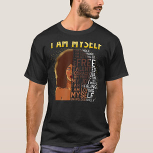 Black Magic Black Women jag är min egen Afro Black T Shirt