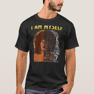 Black Magic Black Women jag är min egen Afro Black T Shirt