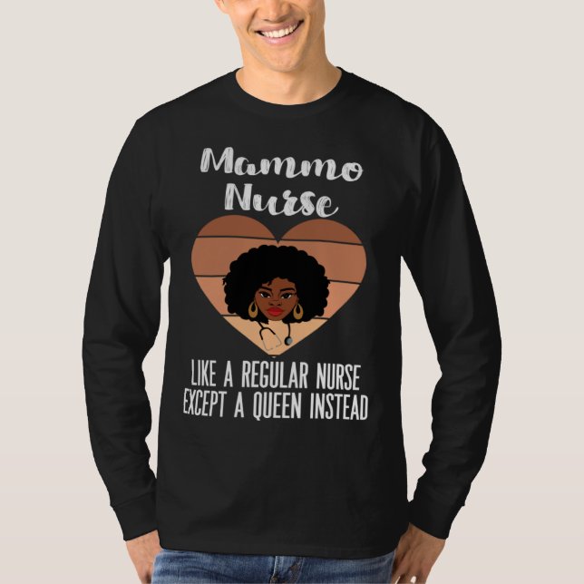 Black Mammography Nurse CNA LPN APN Melanated Mamm T Shirt (Framsida)