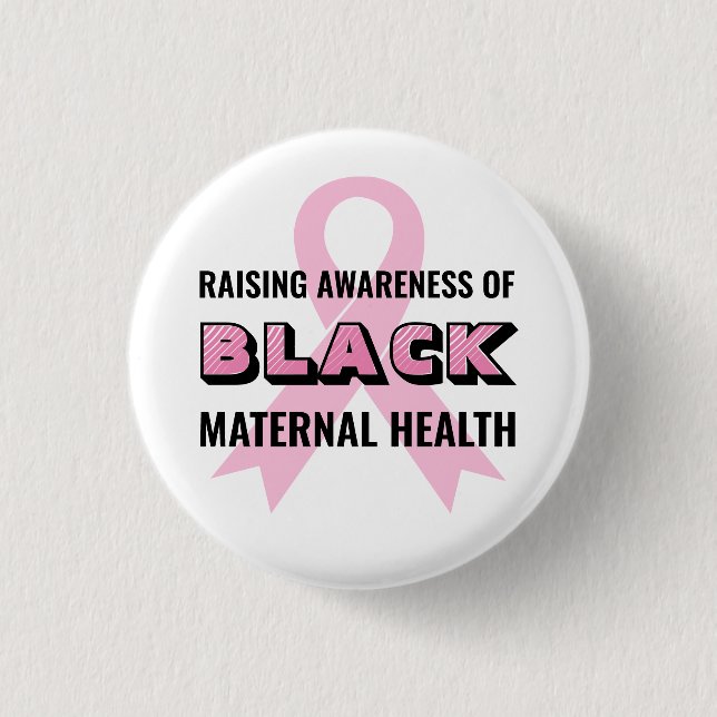 Black Maternal Health Awareness Knapp (Framsida)