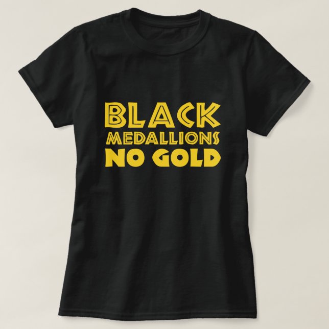 BLACK MEDALLIONER NO GULD T SHIRT (Design framsida)
