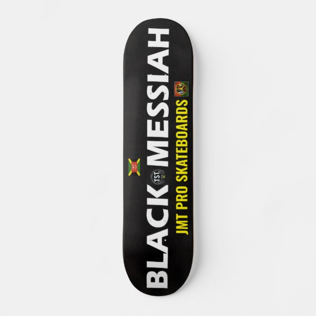 BLACK MESSIAH JMT SKATEBOARD (Framsida)