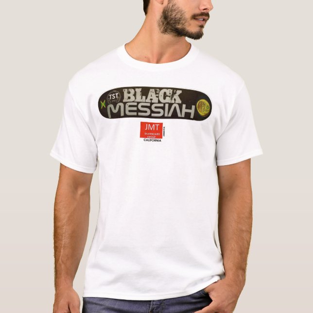 BLACK MESSIAH  SKATEBOARD T-Shirt (Framsida)