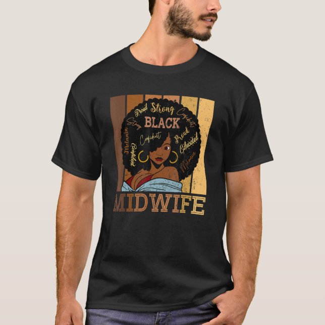 Black Midwife Strong Afro African American Women T Shirt (Framsida)