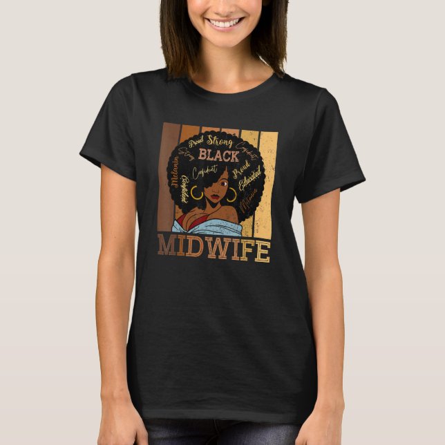 Black Midwife Strong Afro African American Women T Shirt (Framsida)