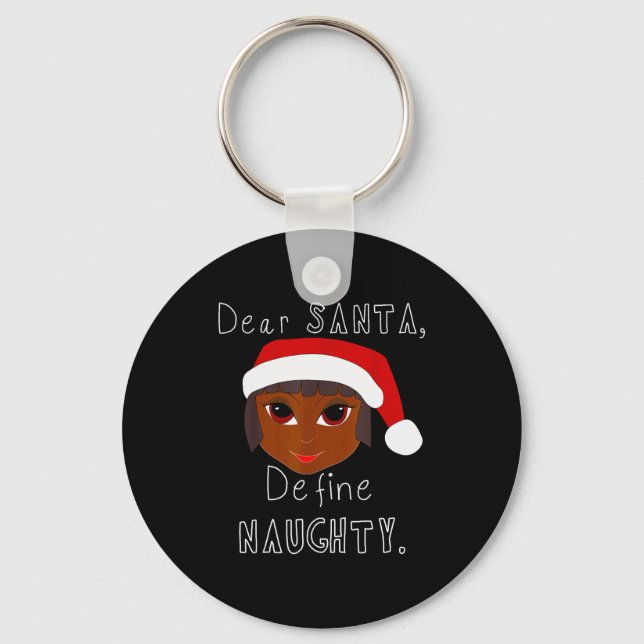 Black Mrs Claus Santa Define Naughty Black Family  Nyckelring (Framsida)