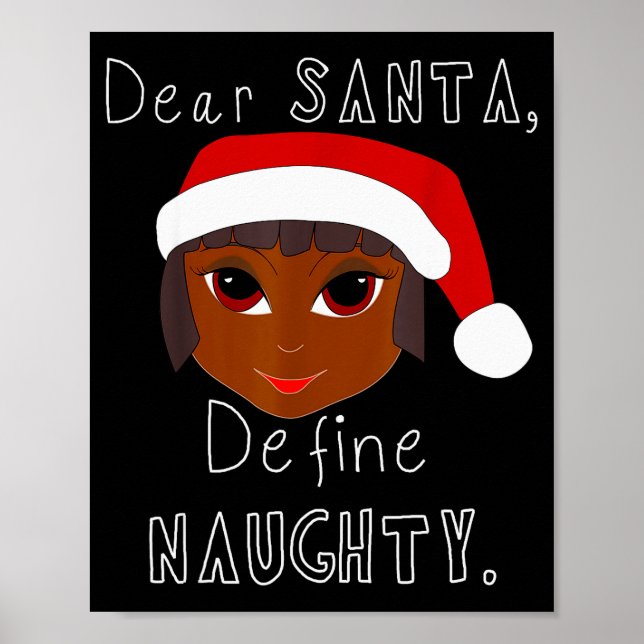 Black Mrs Claus Santa Define Naughty Black Family  Poster (Framsidan)