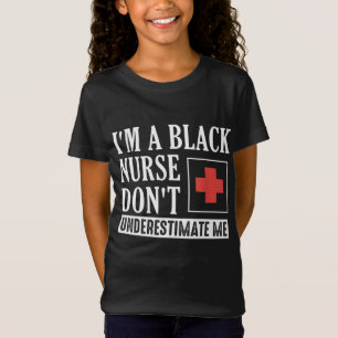 Black Nurse Energetic African Amerikansk historia T Shirt